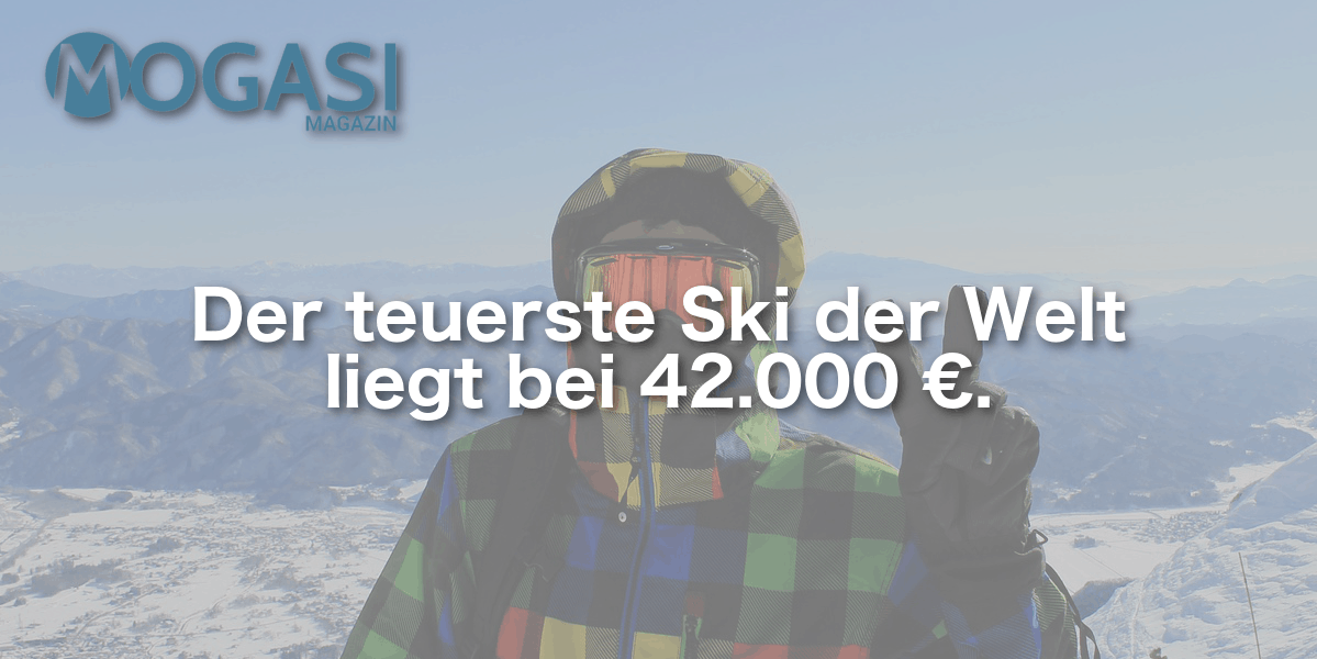 Teuerster Ski der Welt, Mogasi, Mogasifakten, Ski, Fakten